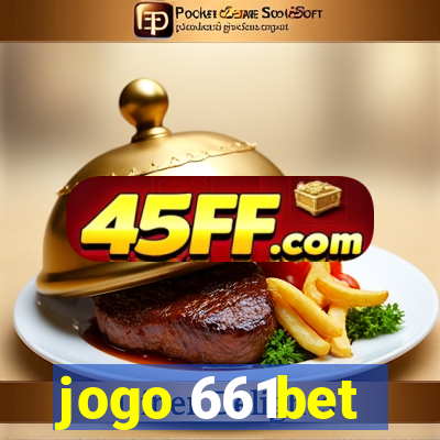 jogo 661bet